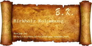 Birkholz Kolumbusz névjegykártya